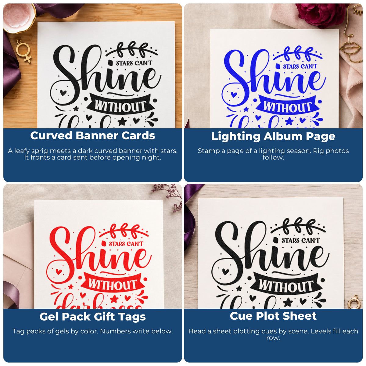 Four ways to use the Stars Can't Shine Without Darkness Self-Inking Stamp: curved banner cards, lighting album page, gel pack gift tags and cue plot sheet.