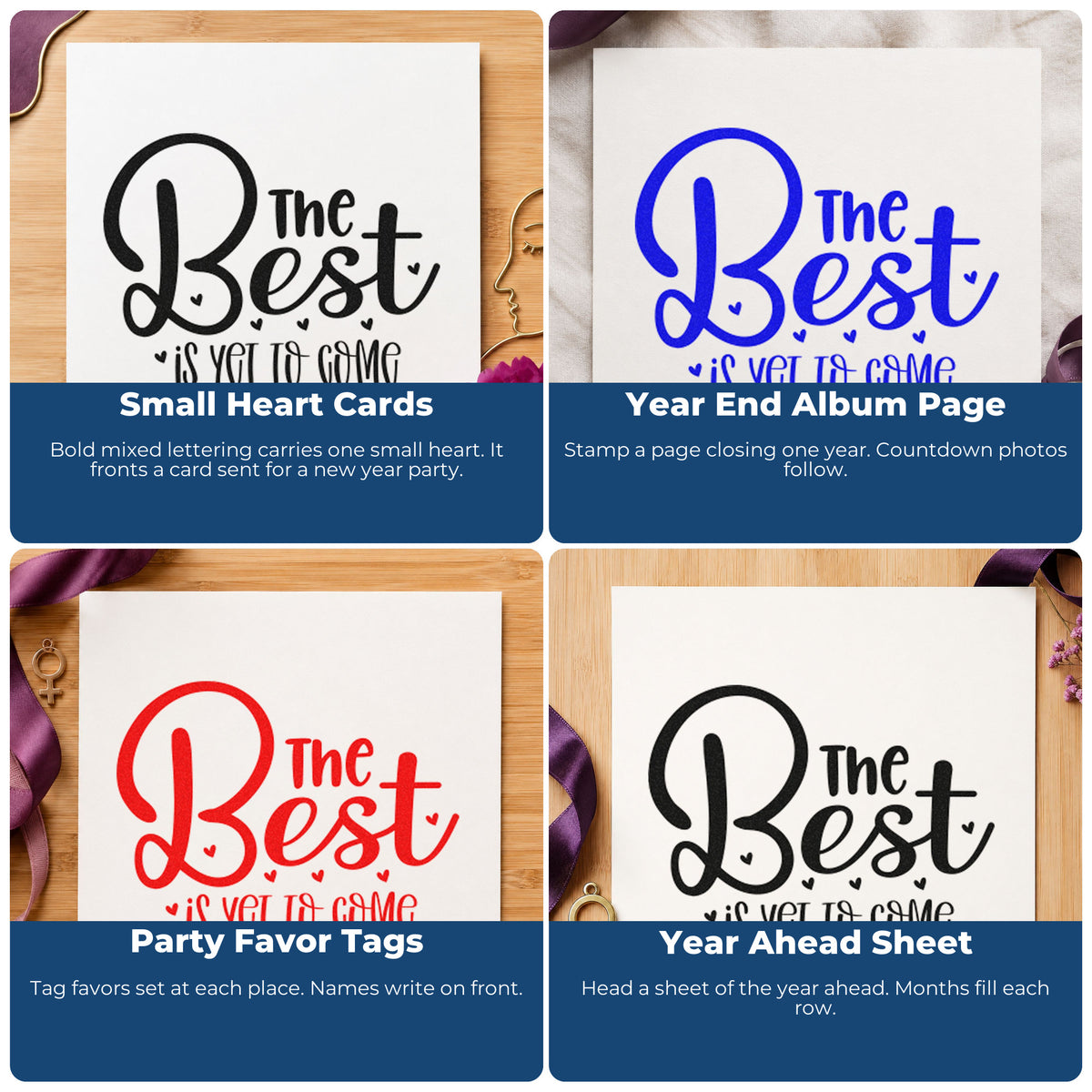 Four ways to use the The Best Is Yet To Come With Hearts Rubber Stamp – Wood Handle: small heart cards, year end album page, party favor tags and year ahead sheet.
