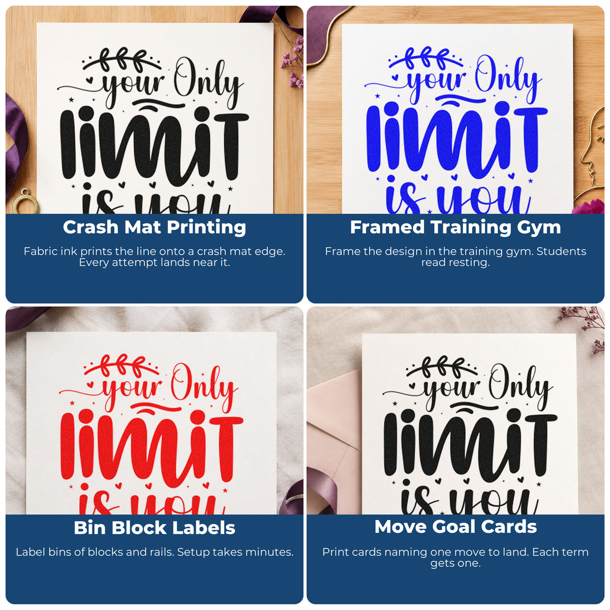 Four ways to use the Your Only Limit Is You Leaves Premium Wooden Stamp - Vintage Pro: crash mat printing, framed training gym, bin block labels and move goal cards.