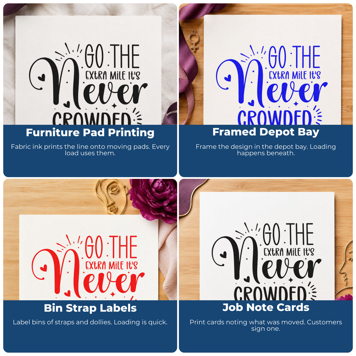 Four ways to use the Go The Extra Mile It's Never Crowded Premium Wood-Mounted Stamp - Vintage Pro: furniture pad printing, framed depot bay, bin strap labels and job note cards.