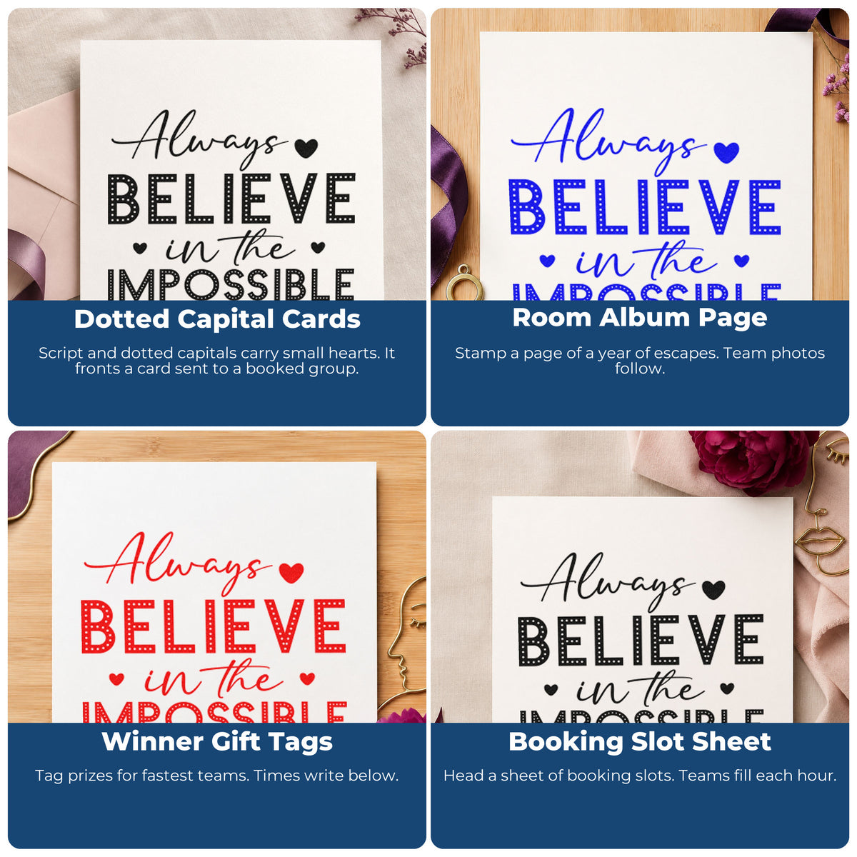 Four ways to use the Wood Handle Always Believe In Impossible Dots With Hearts Rubber Stamp: dotted capital cards, room album page, winner gift tags and booking slot sheet.