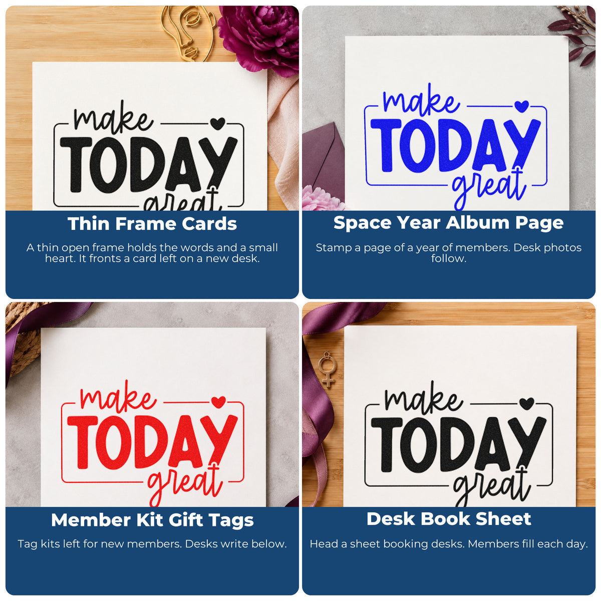 Four ways to use the Make Today Great Framed With Hearts Rubber Stamp – Wood Handle: thin frame cards, space year album page, member kit gift tags and desk book sheet.