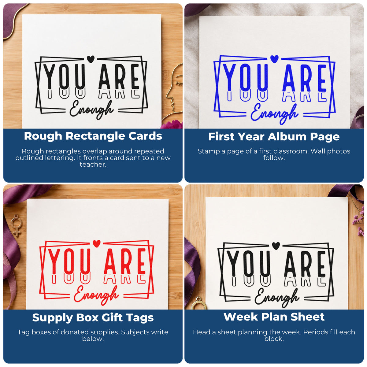 Four ways to use the You Are Enough Layered Framed Lettering Stamp - Premium Vintage Pro Wooden: rough rectangle cards, first year album page, supply box gift tags and week plan sheet.