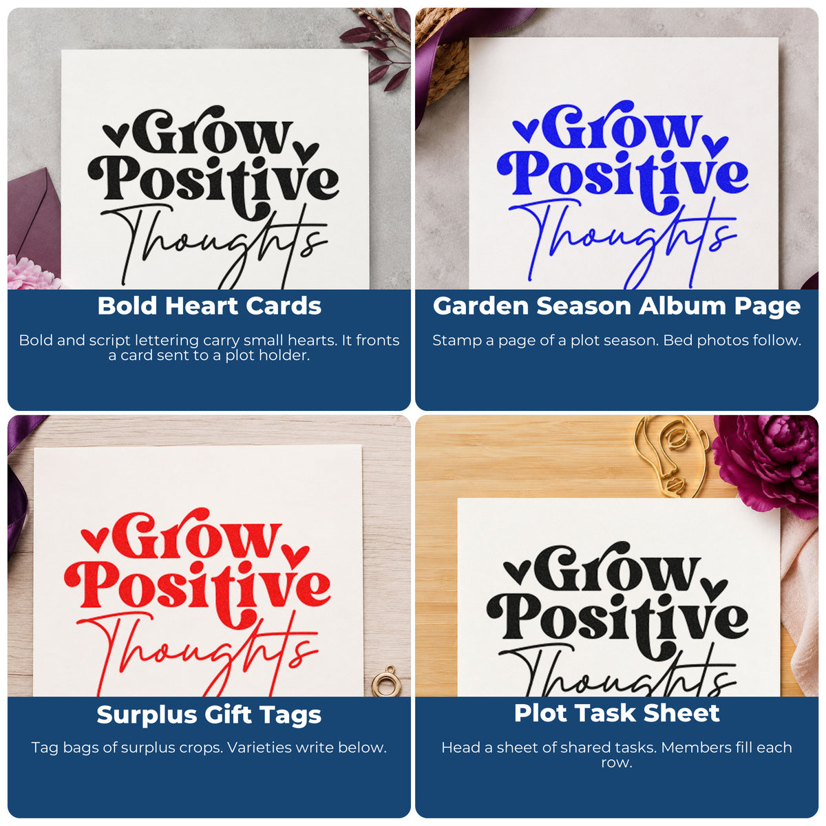 Four ways to use the Grow Positive Thoughts Wood-Mounted Rubber Stamp: bold heart cards, garden season album page, surplus gift tags and plot task sheet.