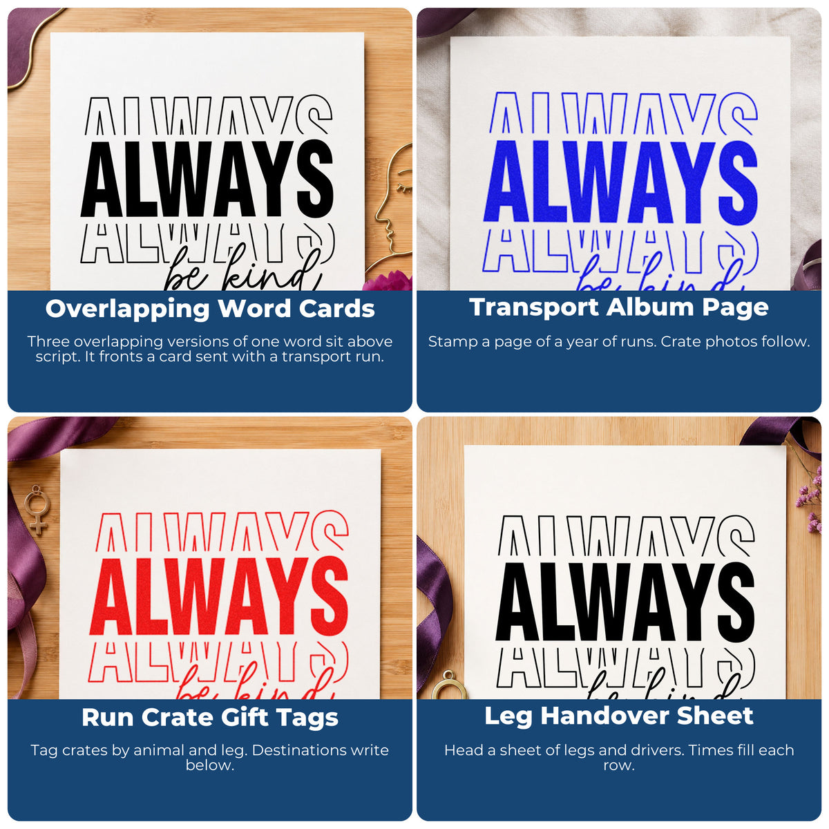 Four ways to use the Always Be Kind Word Art Hand Stamp – Duo: overlapping word cards, transport album page, run crate gift tags and leg handover sheet.