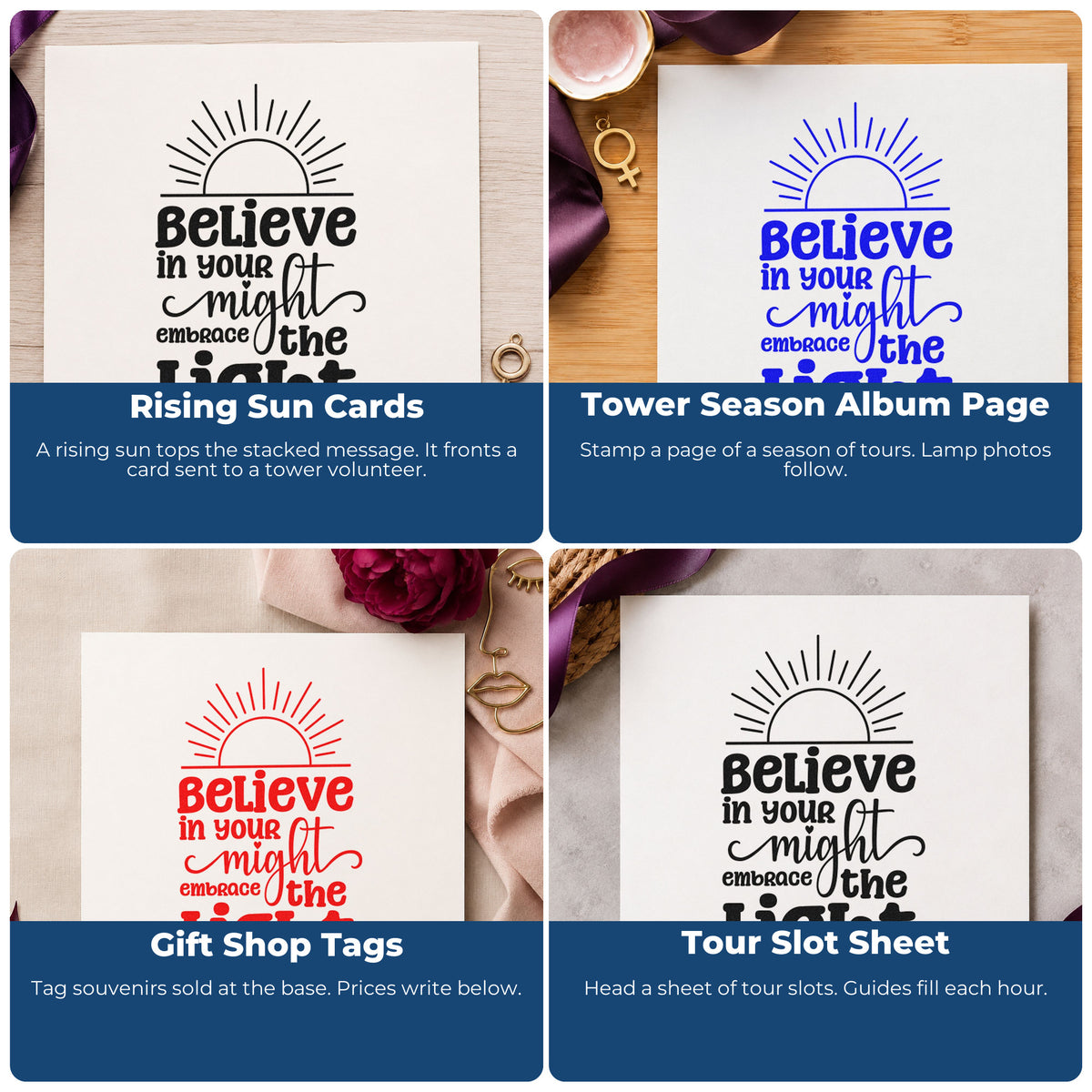 Four ways to use the Believe In Your Might Sunrise Slim Pre-Inked Stamp: rising sun cards, tower season album page, gift shop tags and tour slot sheet.