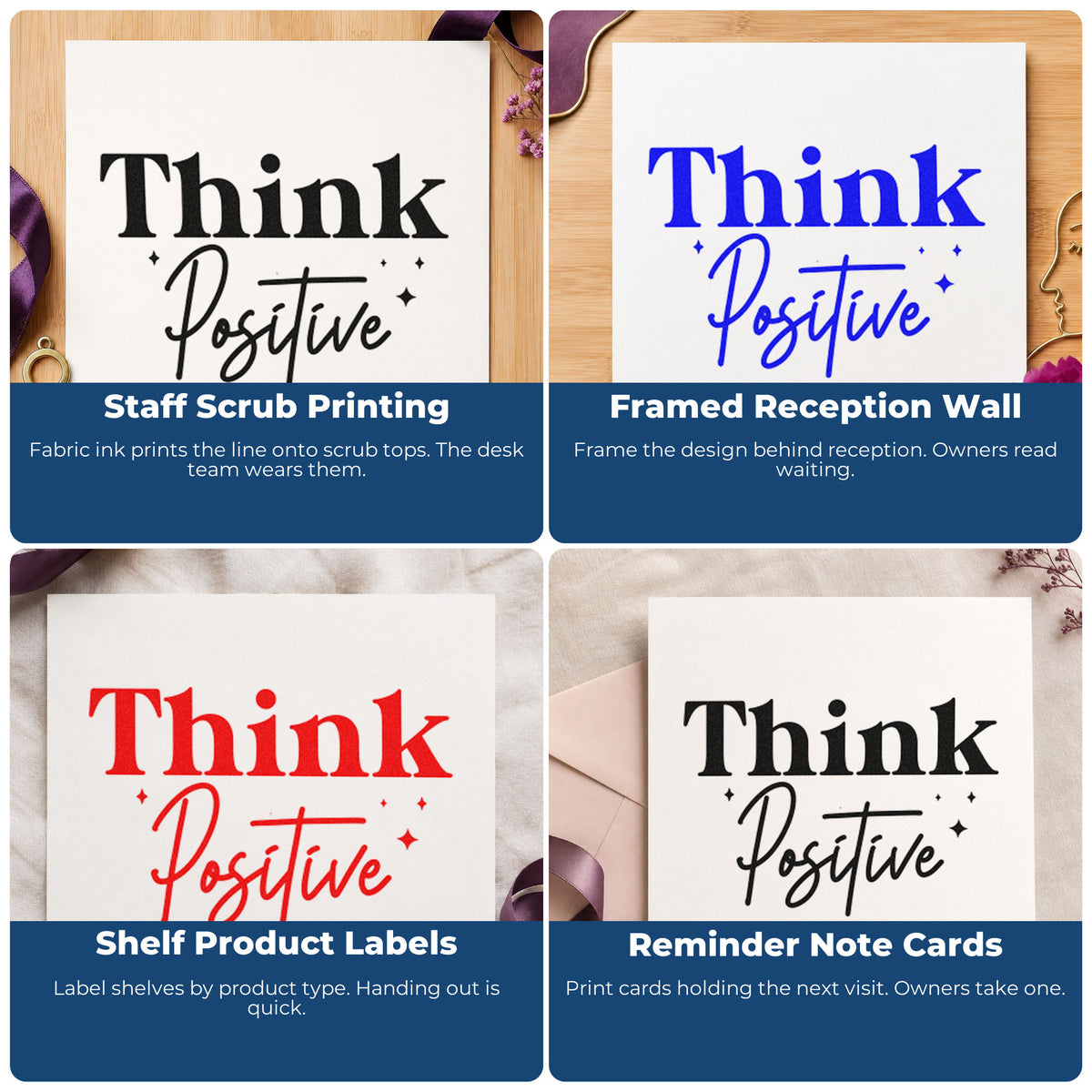Four ways to use the Think Positive Sparkle Word Art Stamp – Slim Pre-Inked: staff scrub printing, framed reception wall, shelf product labels and reminder note cards.