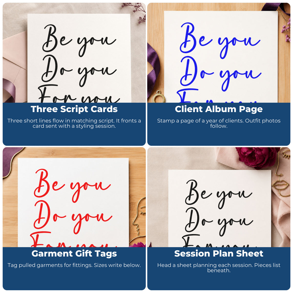 Four ways to use the PSI Pre-Inked Be You For You Script Lettering Stamp: three script cards, client album page, garment gift tags and session plan sheet.