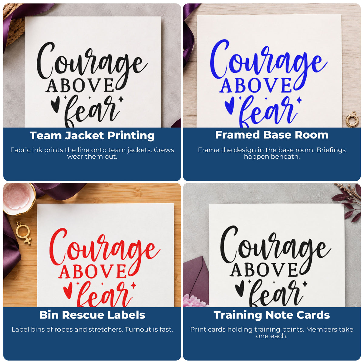 Four ways to use the Self-Inking Courage Above Fear Heart Stamp: team jacket printing, framed base room, bin rescue labels and training note cards.