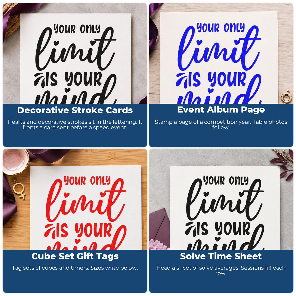 Four ways to use the PSI Pre-Inked Your Only Limit Is Your Mind Stamp: decorative stroke cards, event album page, cube set gift tags and solve time sheet.