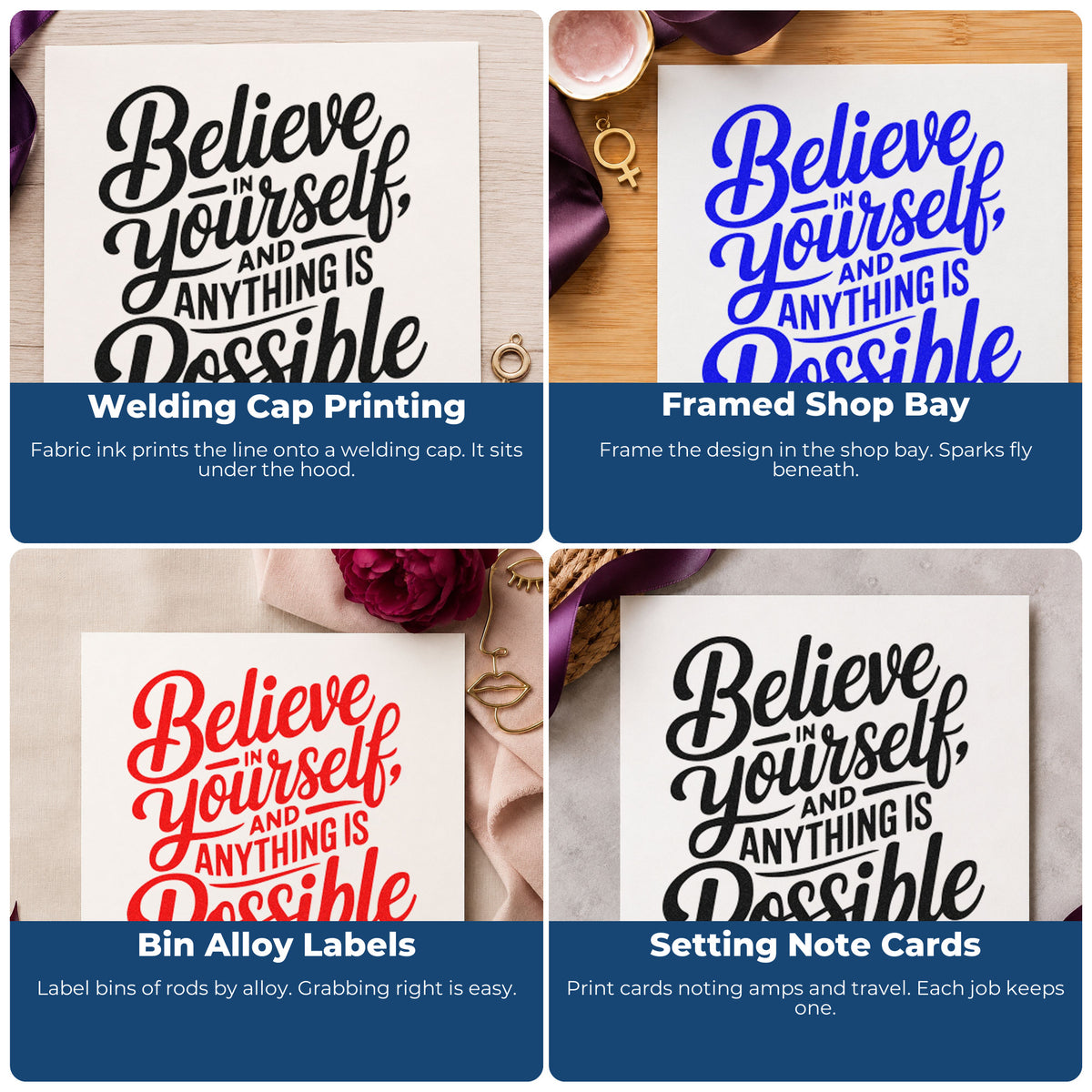 Four ways to use the Believe In Yourself Possible Premium Wood-Mounted Stamp - Vintage Pro: welding cap printing, framed shop bay, bin alloy labels and setting note cards.