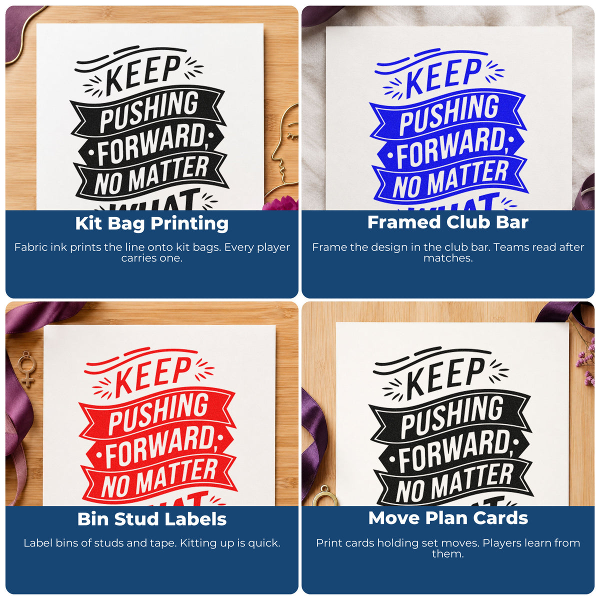 Four ways to use the Keep Pushing Forward Banners Self-Inking Stamp: kit bag printing, framed club bar, bin stud labels and move plan cards.