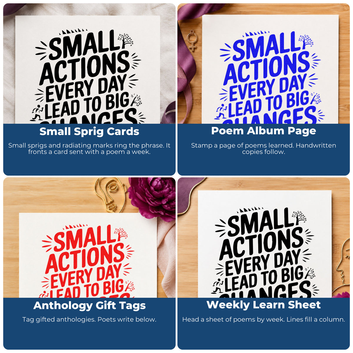 Four ways to use the Small Actions Big Changes Self-Inking Stamp: small sprig cards, poem album page, anthology gift tags and weekly learn sheet.