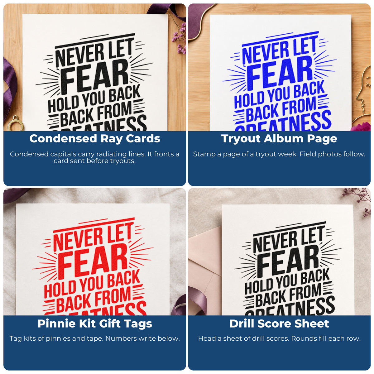 Four ways to use the PSI Pre-Inked Never Let Fear Hold You Back Block Lettering Stamp: condensed ray cards, tryout album page, pinnie kit gift tags and drill score sheet.
