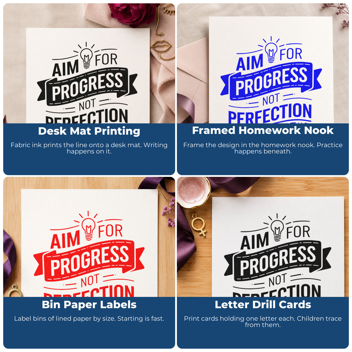 Four ways to use the Aim Progress Not Perfection Rubber Stamp – Duo Hand: desk mat printing, framed homework nook, bin paper labels and letter drill cards.