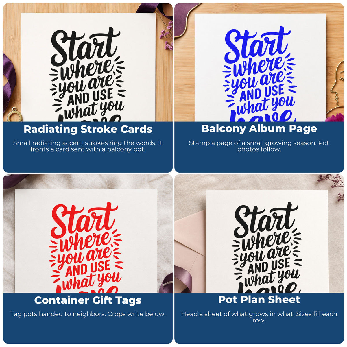 Four ways to use the Slim Pre-Inked Start Where You Are Stamp: radiating stroke cards, balcony album page, container gift tags and pot plan sheet.