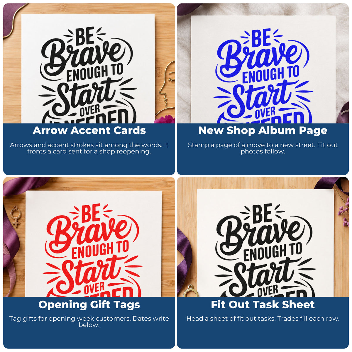 Four ways to use the Be Brave Enough To Start Over If Needed Rubber Stamp – Duo Hand: arrow accent cards, new shop album page, opening gift tags and fit out task sheet.