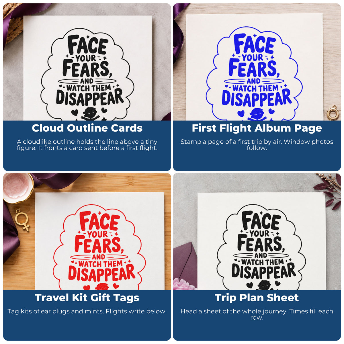 Four ways to use the Face Your Fears And Watch Them Disappear Hand Stamp – Duo: cloud outline cards, first flight album page, travel kit gift tags and trip plan sheet.