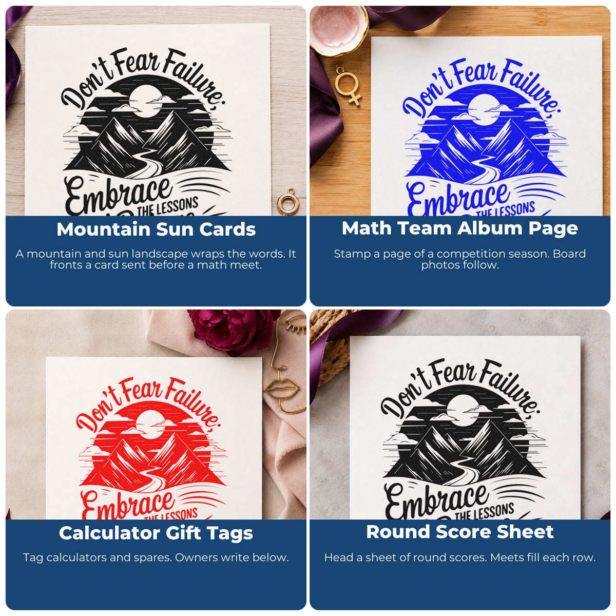 Four ways to use the Embrace Lessons Failure Mountains Self-Inking Craft Stamp: mountain sun cards, math team album page, calculator gift tags and round score sheet.