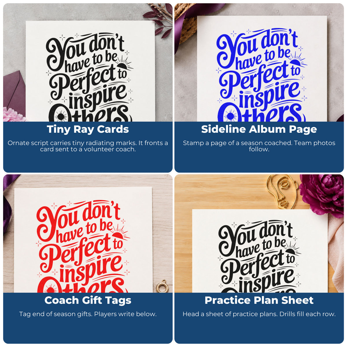 Four ways to use the Inspire Others Without Perfection Premium Wood-Mounted Stamp - Vintage Pro: tiny ray cards, sideline album page, coach gift tags and practice plan sheet.