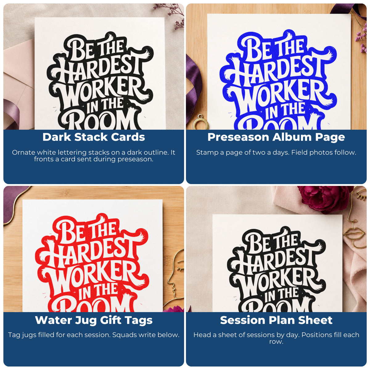 Four ways to use the Vintage Pro Hardest Worker In Room Premium Wooden Stamp: dark stack cards, preseason album page, water jug gift tags and session plan sheet.
