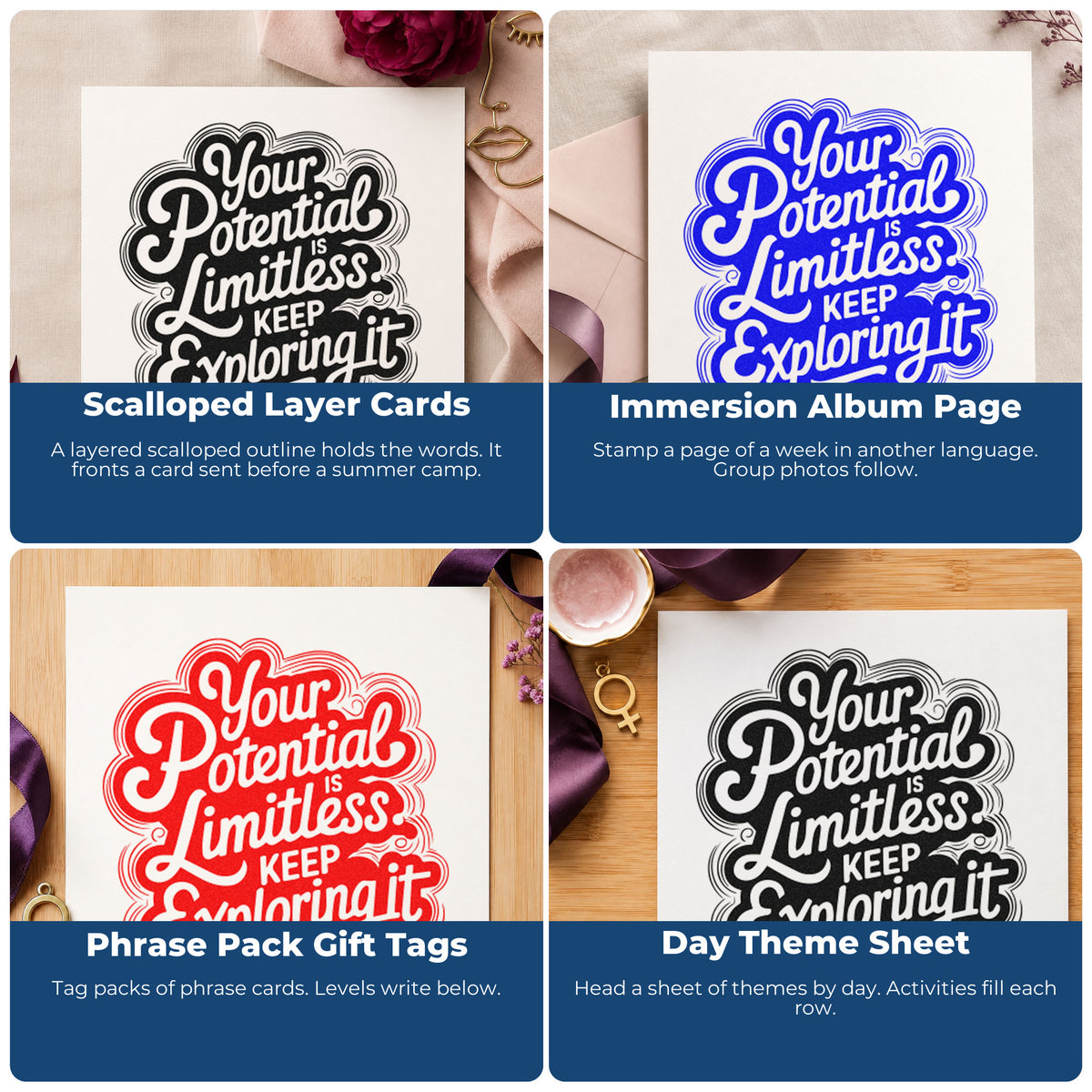 Four ways to use the Your Potential Limitless Explore Stamp – Wood Handle: scalloped layer cards, immersion album page, phrase pack gift tags and day theme sheet.
