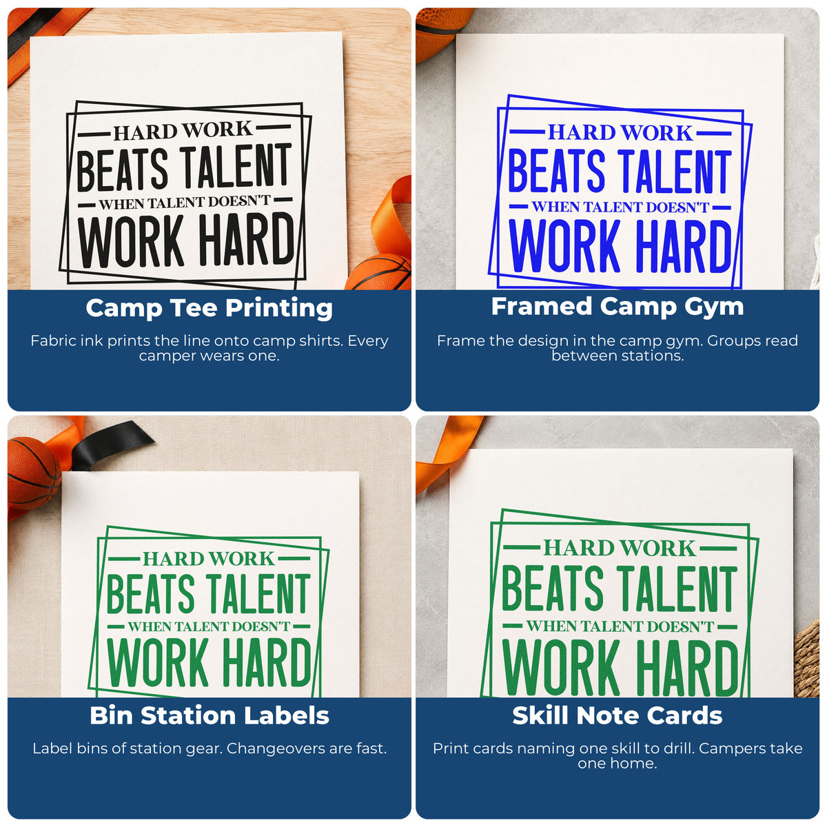 Four ways to use the Hard Work Beats Talent When Talent Doesn't Work Hard Stamp – Slim Pre-Inked: camp tee printing, framed camp gym, bin station labels and skill note cards.