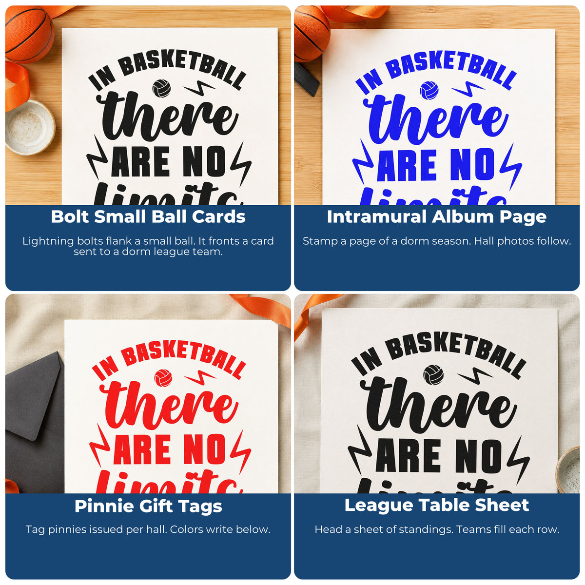 Four ways to use the In Basketball There Are No Limits Slim Pre-Inked Stamp: bolt small ball cards, intramural album page, pinnie gift tags and league table sheet.