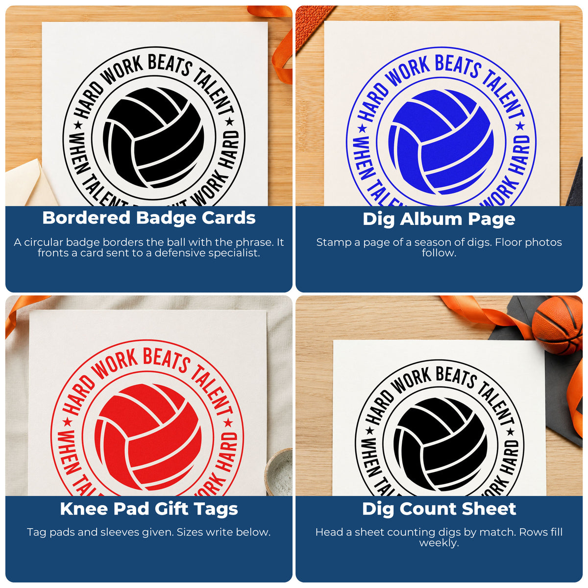 Four ways to use the Hard Work Beats Talent Volleyball Badge Premium Wooden Stamp - Vintage Pro: bordered badge cards, dig album page, knee pad gift tags and dig count sheet.