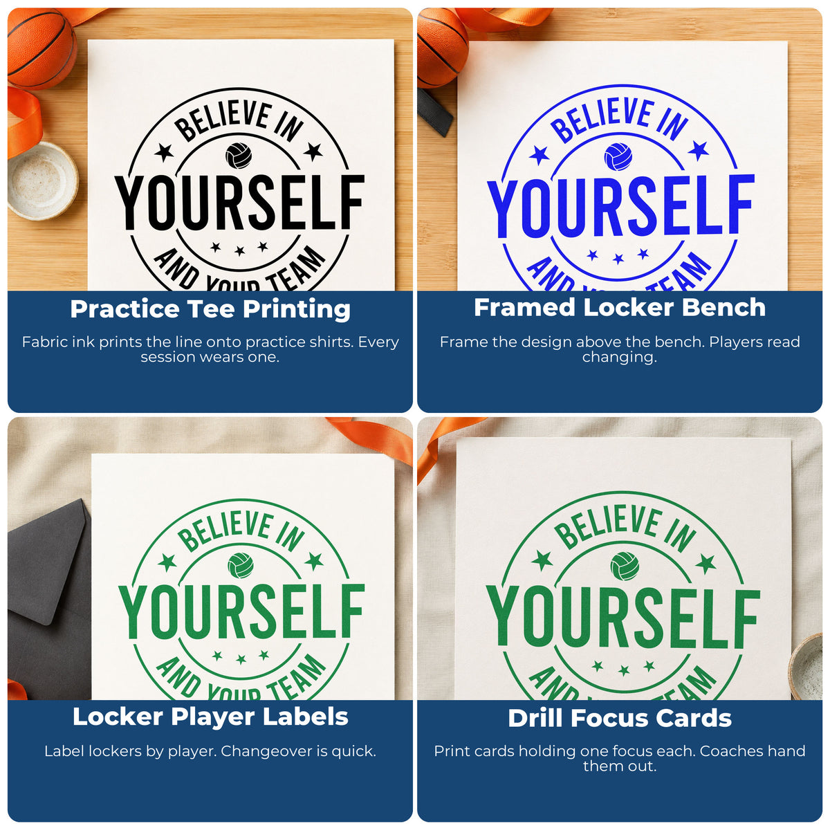 Four ways to use the Believe In Yourself And Your Team Volleyball Pre-Inked Stamp – PSI: practice tee printing, framed locker bench, locker player labels and drill focus cards.