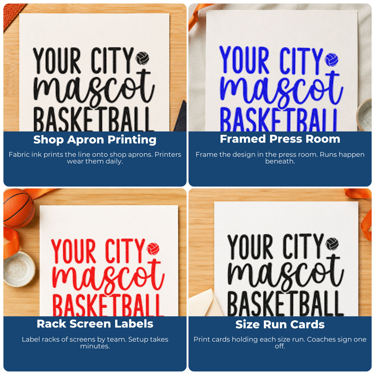 Four ways to use the Your City Mascot Basketball Word Art Self-Inking Stamp: shop apron printing, framed press room, rack screen labels and size run cards.