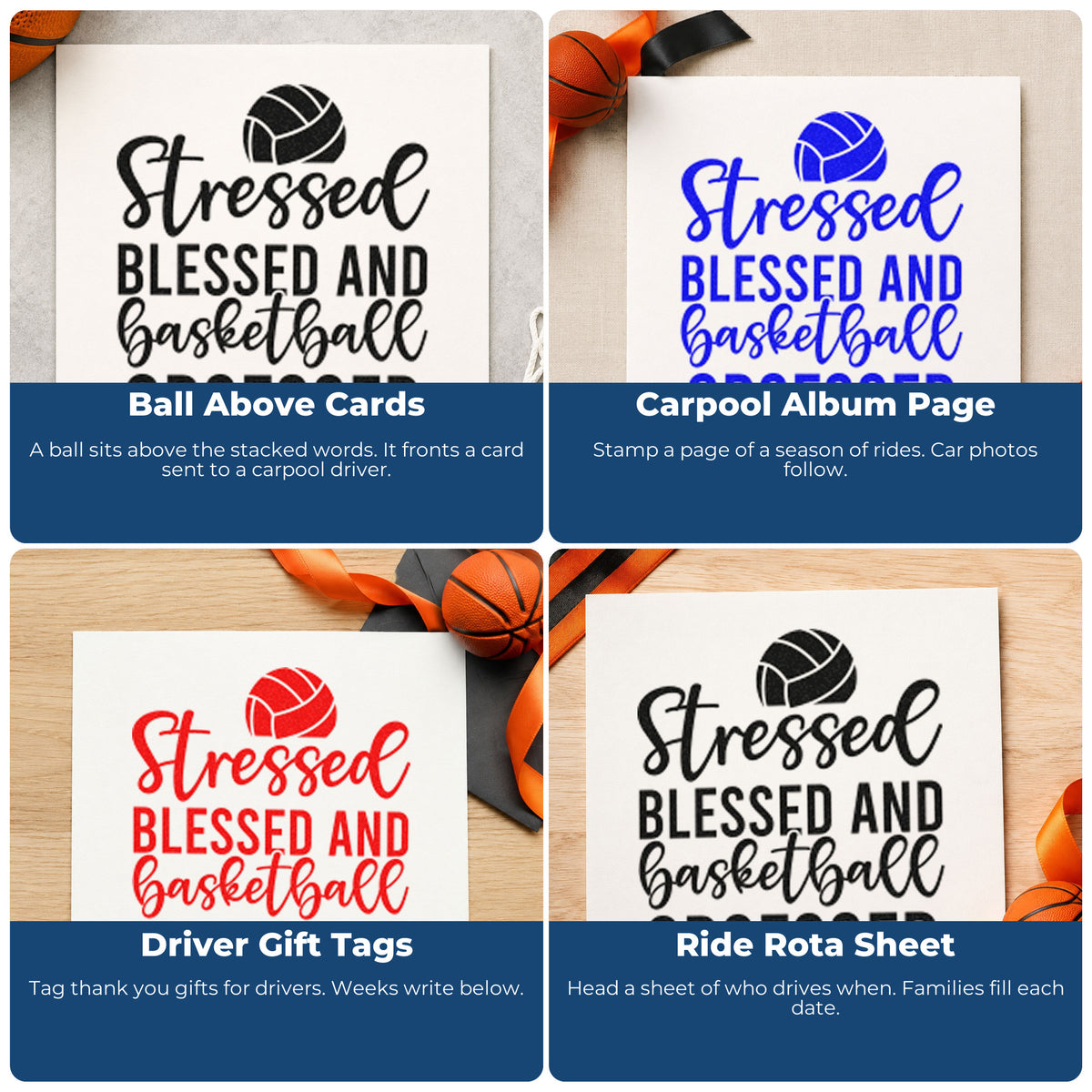 Four ways to use the Stressed Blessed Basketball Obsessed Ball Craft Stamp – Self-Inking: ball above cards, carpool album page, driver gift tags and ride rota sheet.