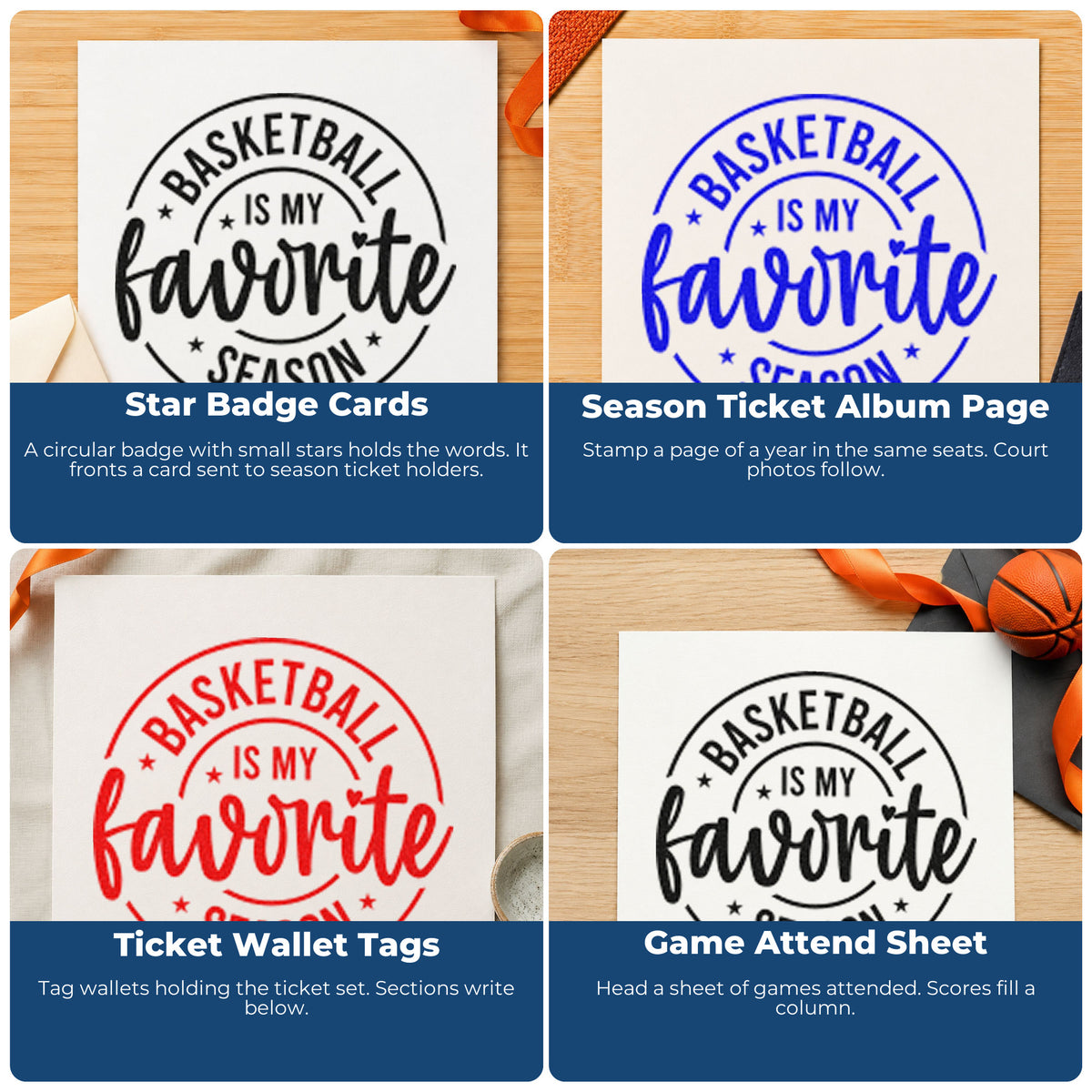 Four ways to use the Basketball Favorite Season Badge Wood Handle Stamp: star badge cards, season ticket album page, ticket wallet tags and game attend sheet.
