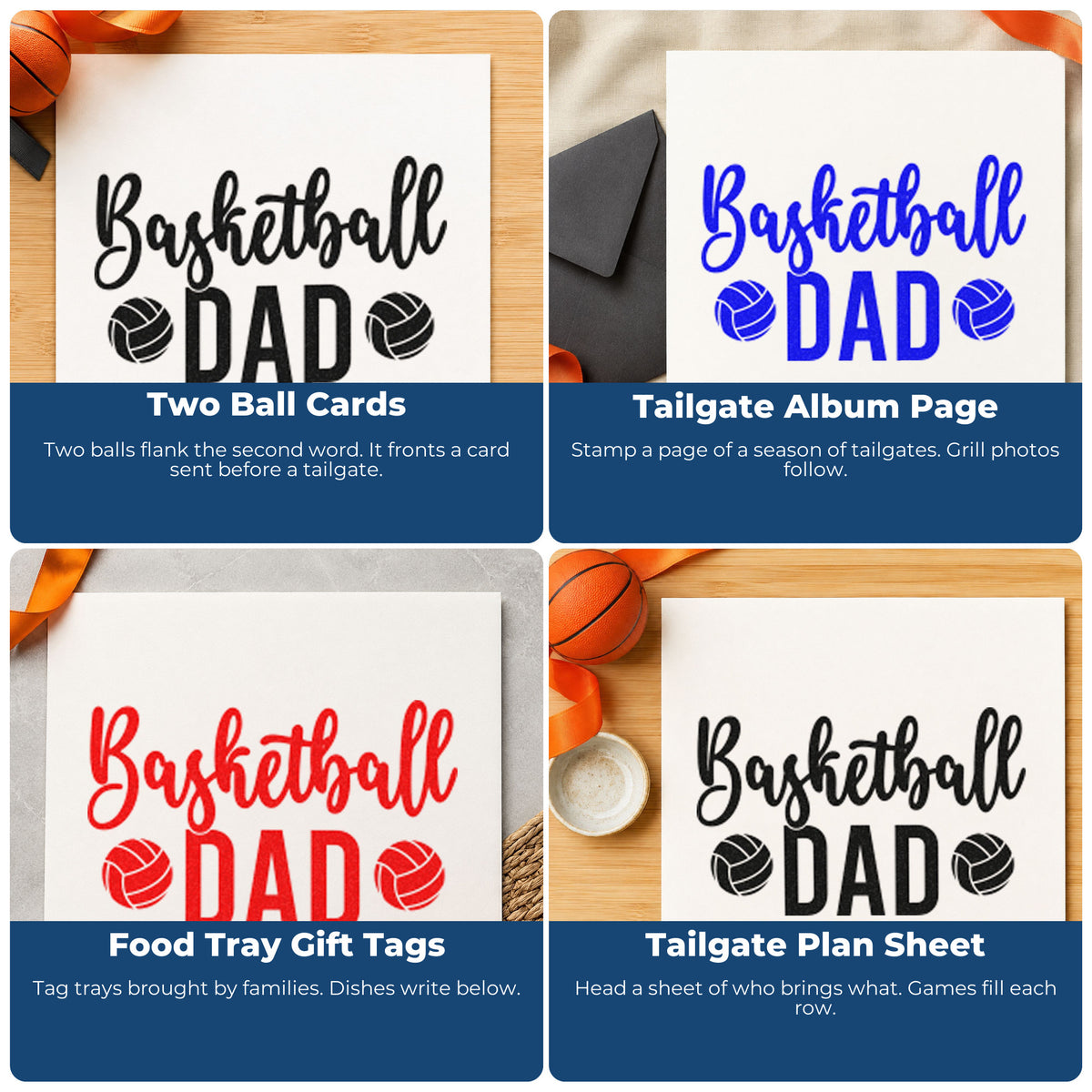 Four ways to use the Basketball Dad With Two Paneled Balls Rubber Stamp – Wood Handle: two ball cards, tailgate album page, food tray gift tags and tailgate plan sheet.