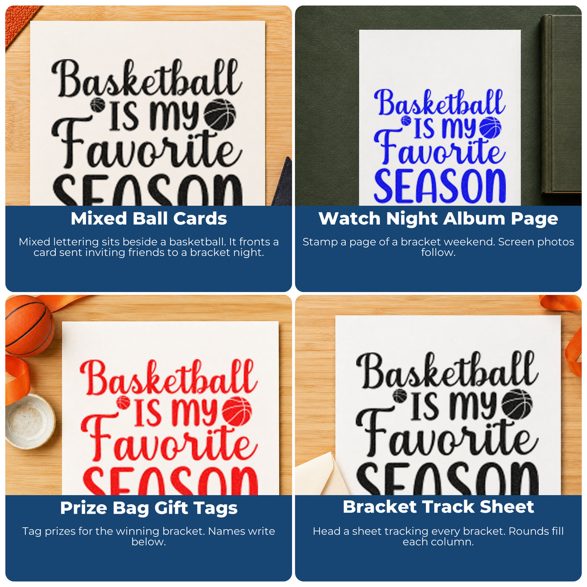Four ways to use the Basketball My Favorite Season Stamp – Duo Hand: mixed ball cards, watch night album page, prize bag gift tags and bracket track sheet.
