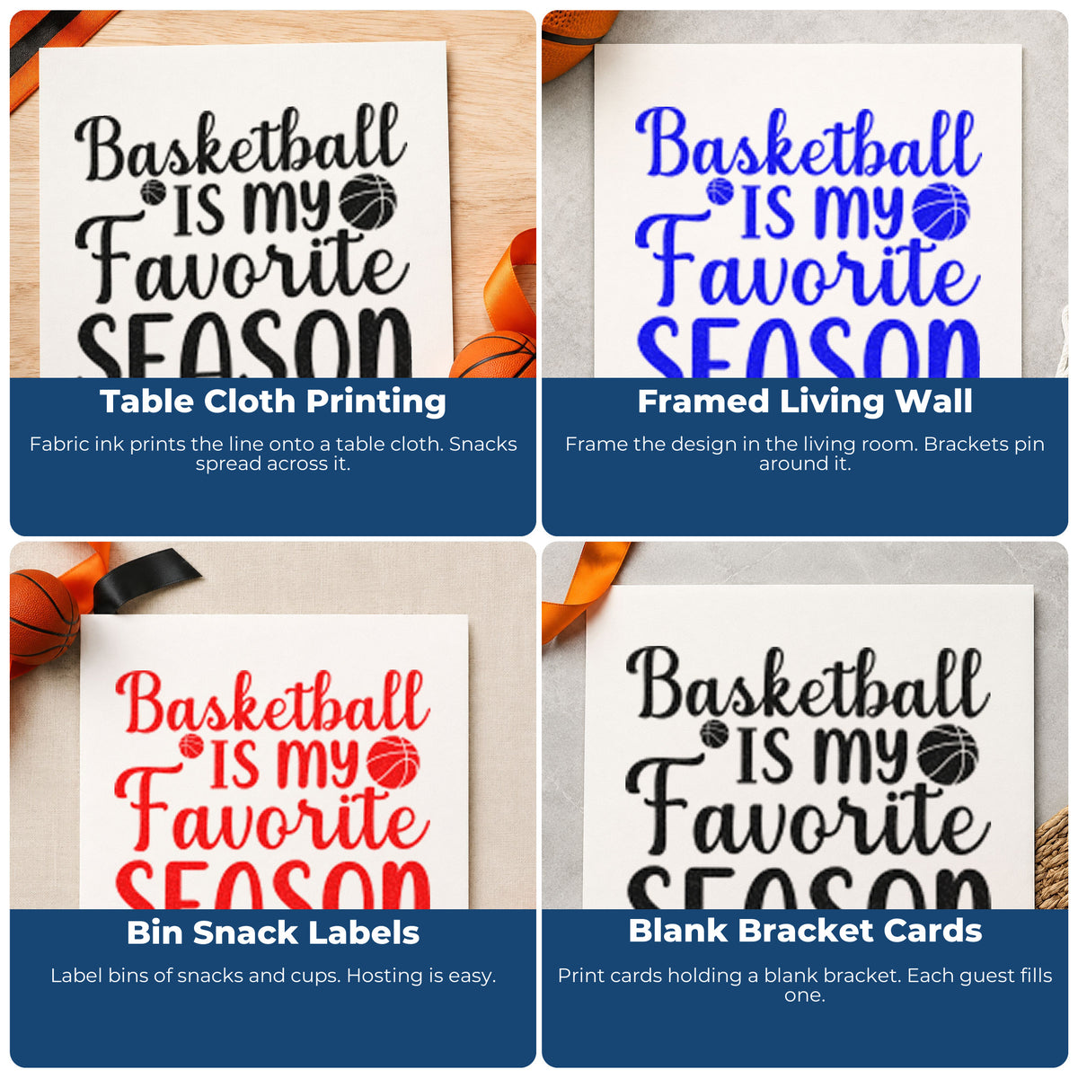 Four ways to use the Basketball My Favorite Season Self-Inking Stamp: table cloth printing, framed living wall, bin snack labels and blank bracket cards.