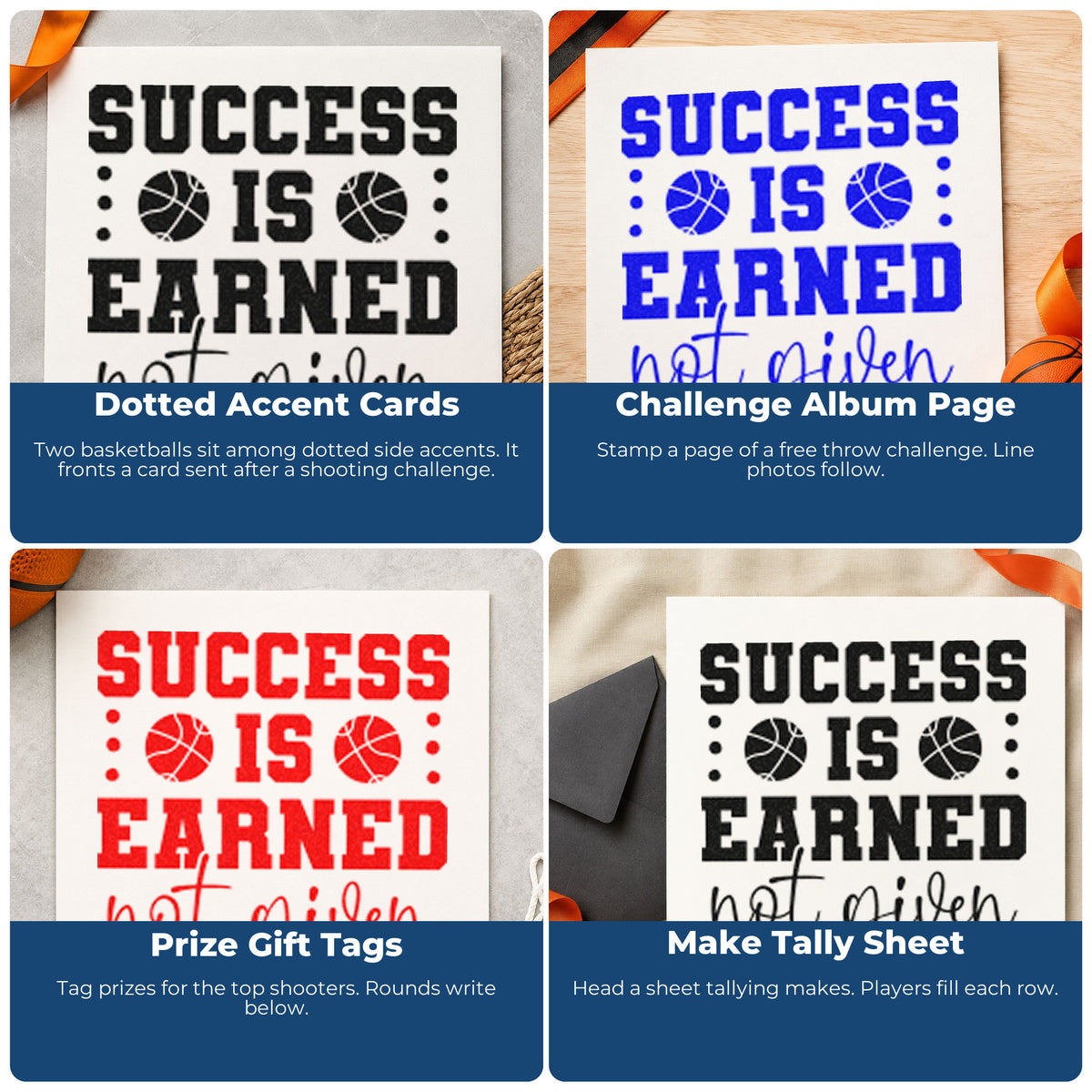 Four ways to use the Success Is Earned Not Given Basketball Stamp – Self-Inking: dotted accent cards, challenge album page, prize gift tags and make tally sheet.