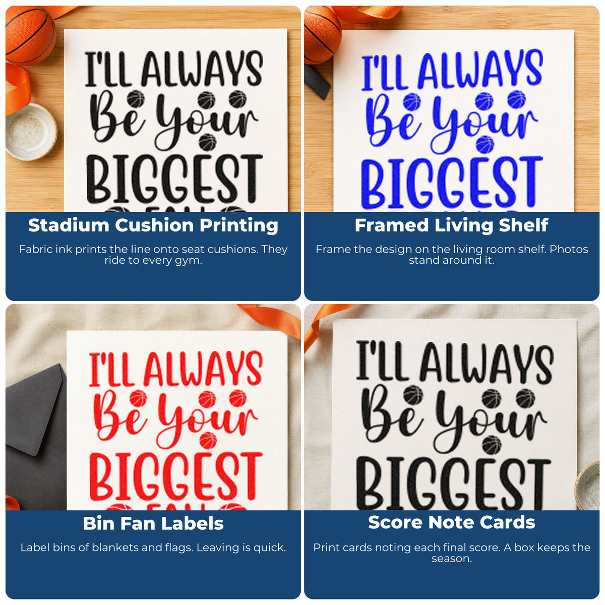 Four ways to use the Always Your Biggest Fan Rubber Stamp – Wood Handle: stadium cushion printing, framed living shelf, bin fan labels and score note cards.