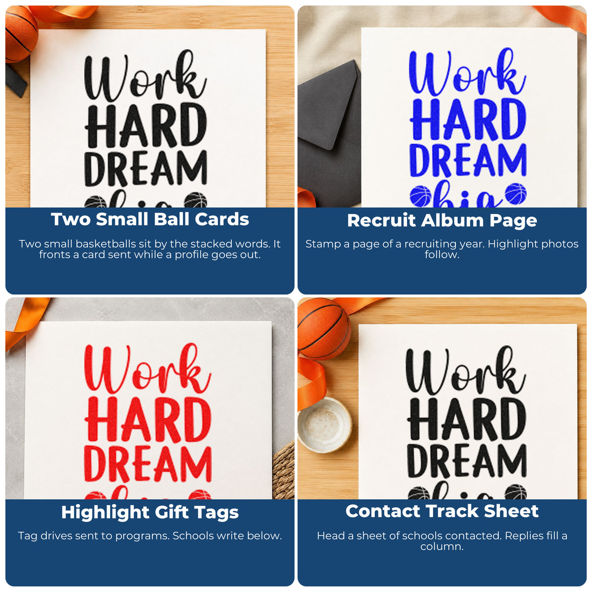 Four ways to use the Work Hard Dream Big Basketball Stamp – Self-Inking: two small ball cards, recruit album page, highlight gift tags and contact track sheet.