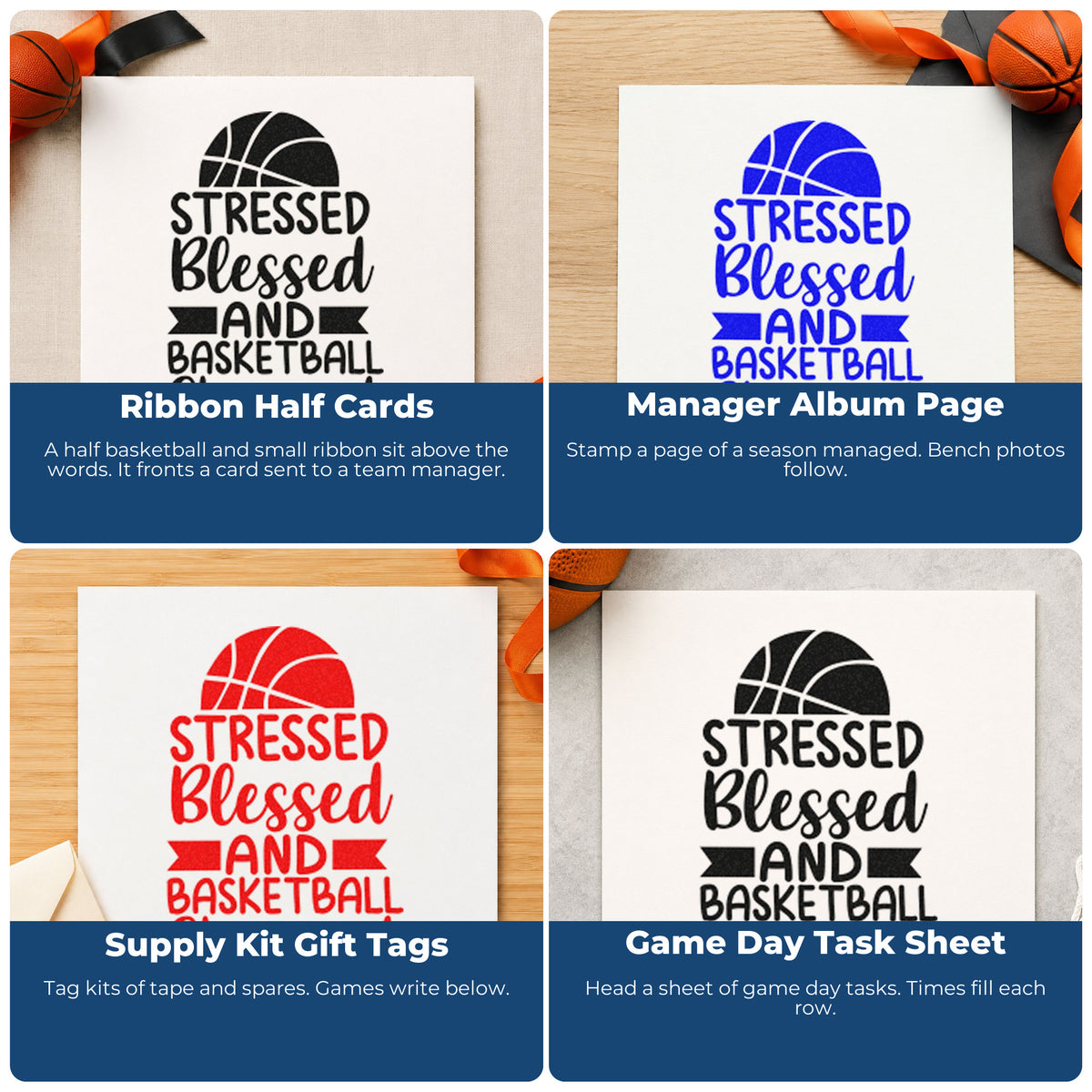 Four ways to use the Wood Handle Stressed Blessed And Basketball Obsessed Rubber Stamp: ribbon half cards, manager album page, supply kit gift tags and game day task sheet.