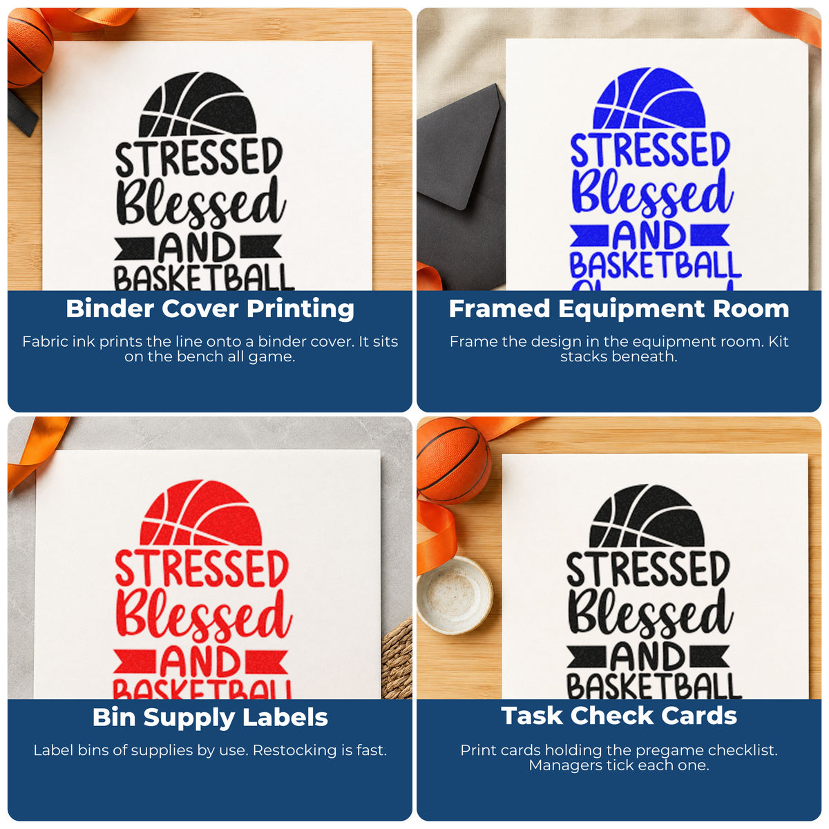 Four ways to use the Stressed Blessed And Basketball Obsessed Stamp – PSI Pre-Inked: binder cover printing, framed equipment room, bin supply labels and task check cards.