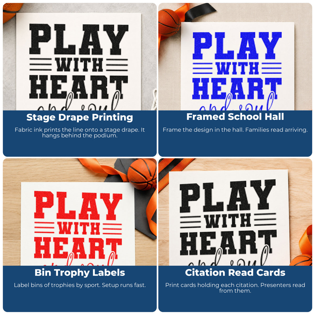Four ways to use the Play With Heart Soul Rubber Stamp – Wood Handle: stage drape printing, framed school hall, bin trophy labels and citation read cards.