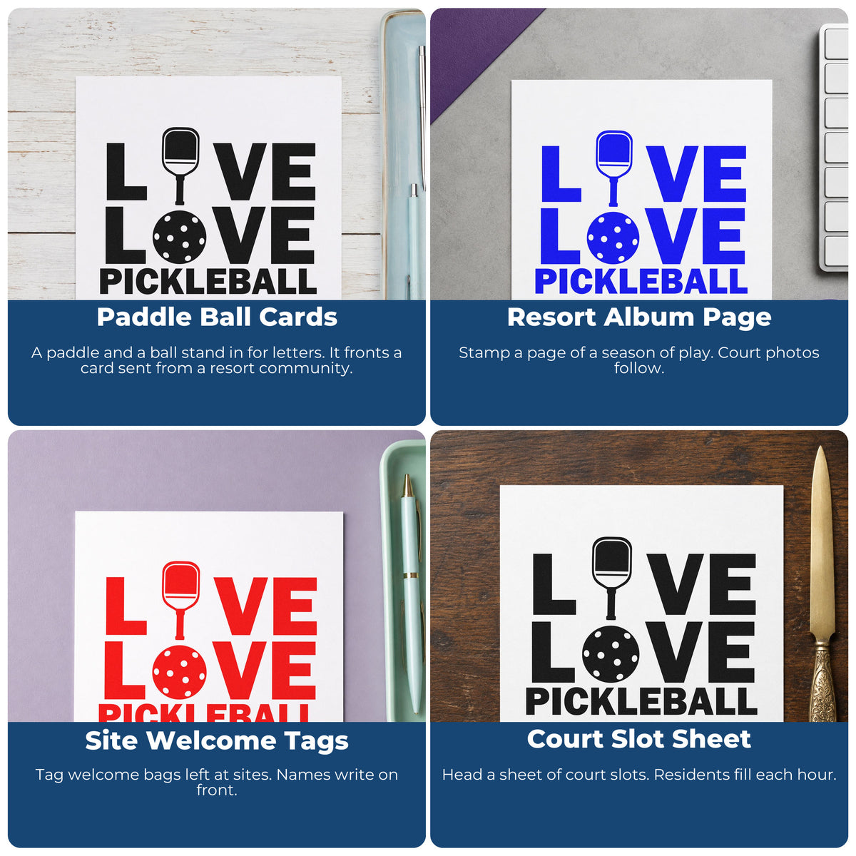 Four ways to use the Live Love Pickleball Icons PSI Pre-Inked Stamp: paddle ball cards, resort album page, site welcome tags and court slot sheet.