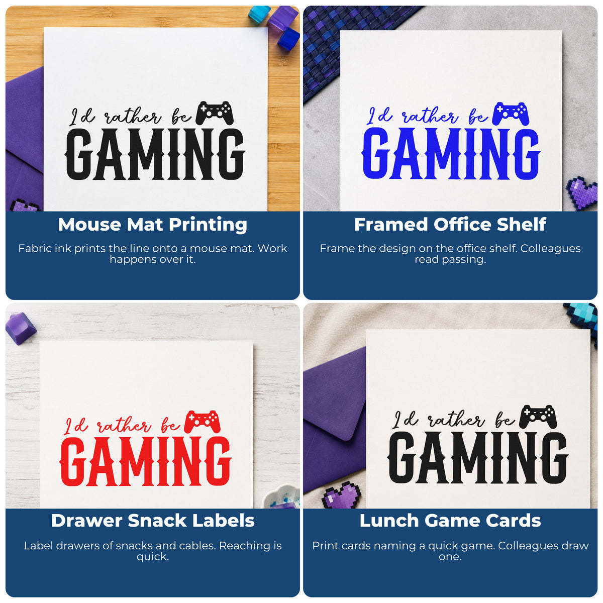 Four ways to use the Self-Inking Rather Be Gaming Controller Stamp: mouse mat printing, framed office shelf, drawer snack labels and lunch game cards.