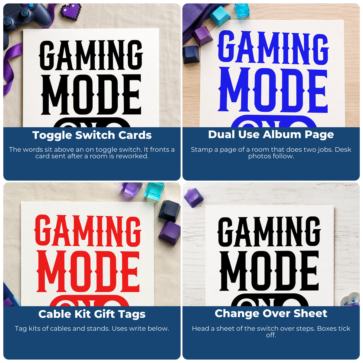 Four ways to use the Gaming Mode Toggle Switch Self-Inking Stamp: toggle switch cards, dual use album page, cable kit gift tags and change over sheet.