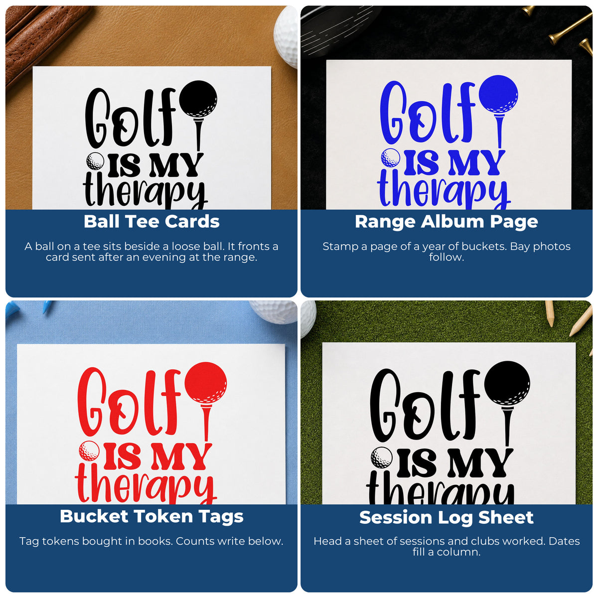 Four ways to use the Golf Is My Therapy Stamp - Premium Vintage Pro Wooden: ball tee cards, range album page, bucket token tags and session log sheet.