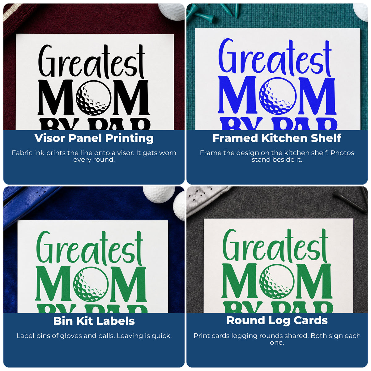 Four ways to use the Greatest Mom By Par Golf Ball PSI Pre-Inked Stamp: visor panel printing, framed kitchen shelf, bin kit labels and round log cards.