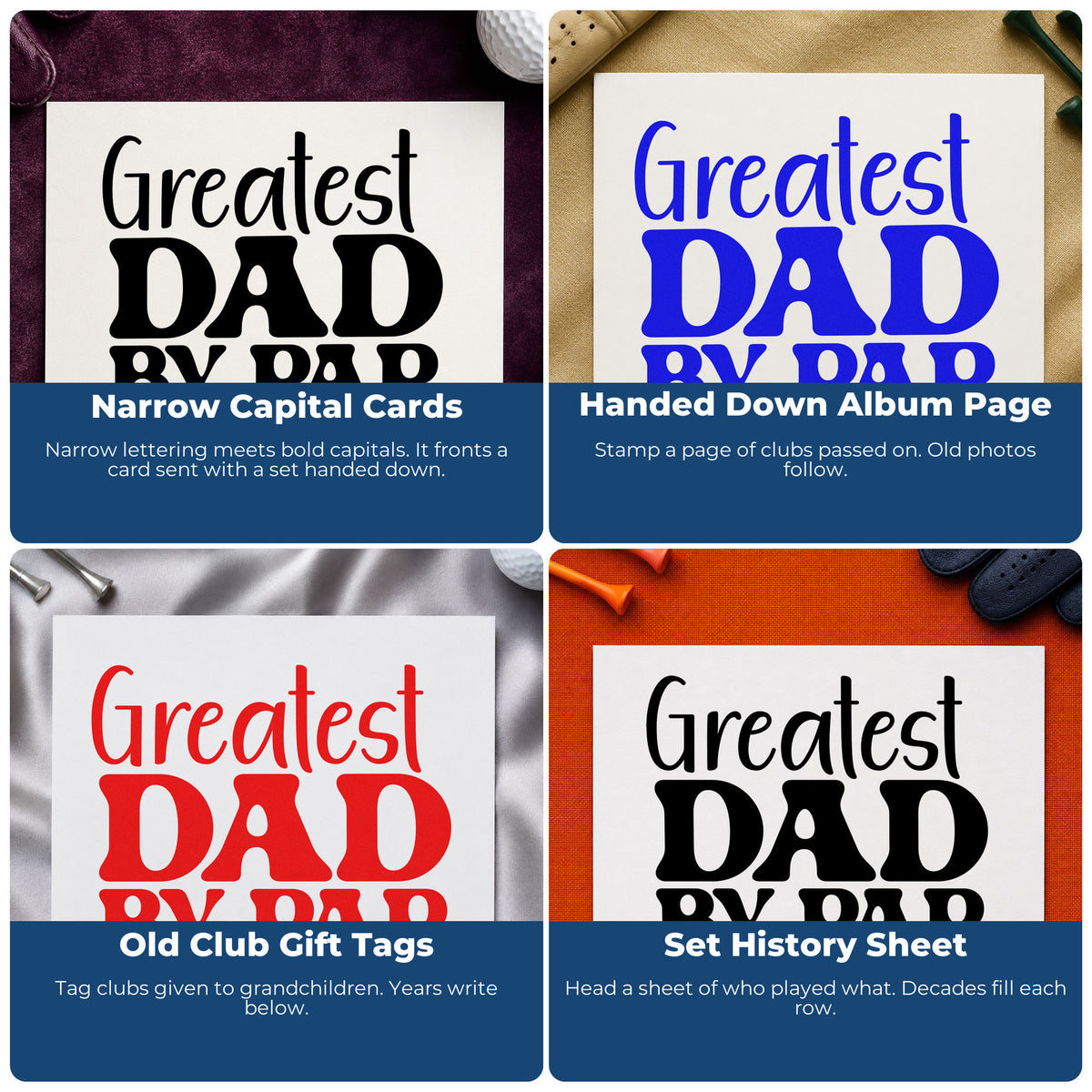 Four ways to use the Greatest Dad By Par Rubber Stamp – Wood Handle: narrow capital cards, handed down album page, old club gift tags and set history sheet.