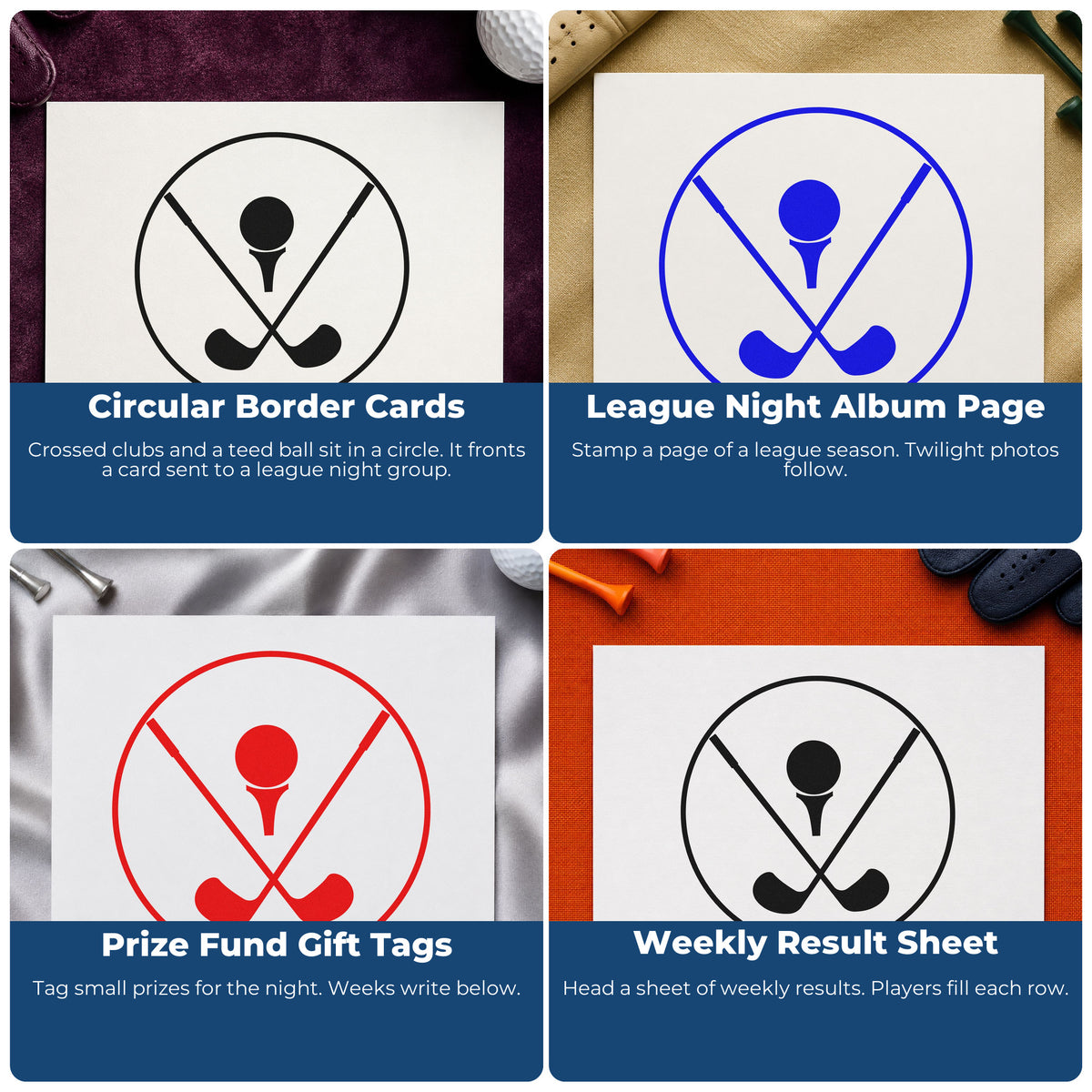 Four ways to use the Crossed Golf Clubs Circle PSI Pre-Inked Stamp: circular border cards, league night album page, prize fund gift tags and weekly result sheet.