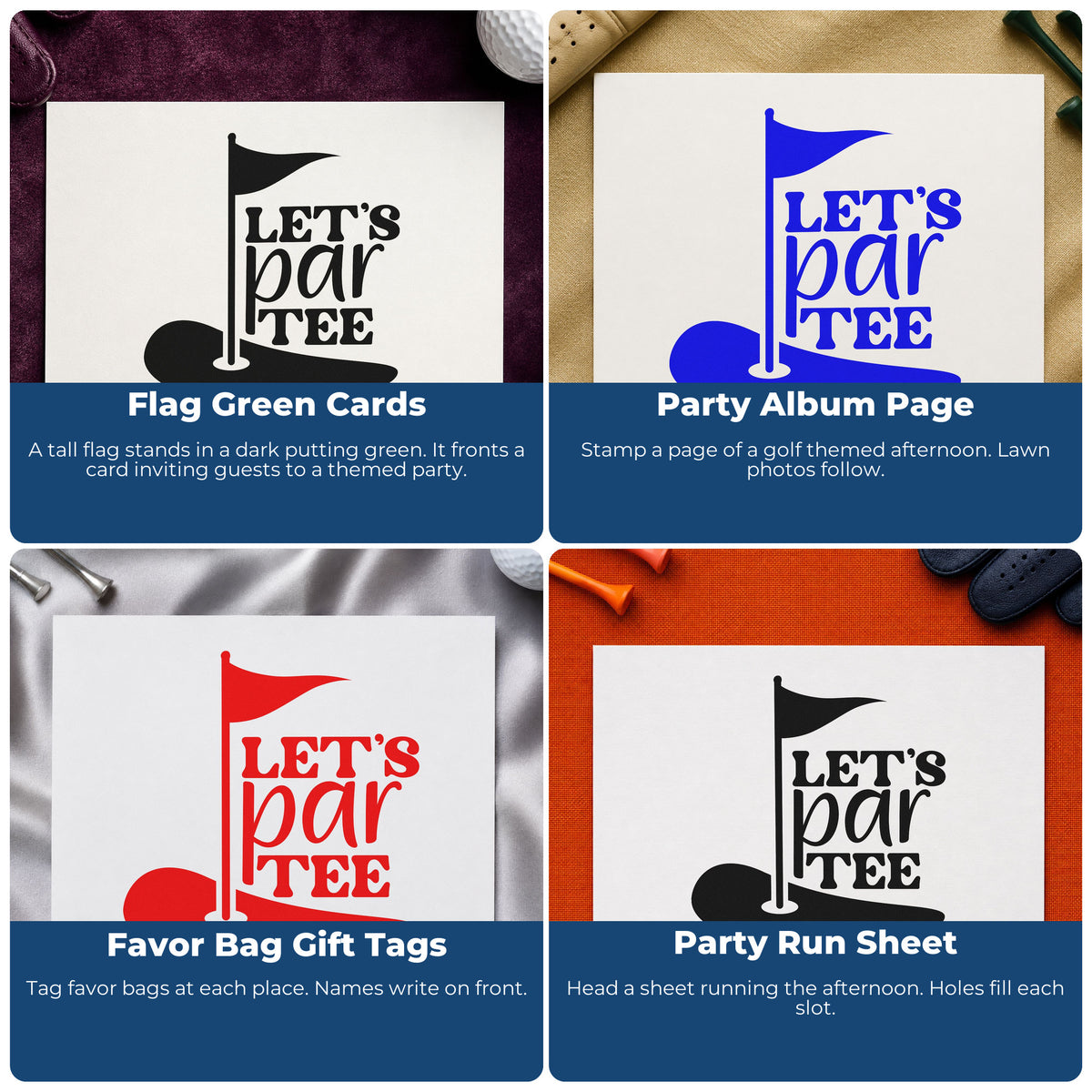 Four ways to use the Let's Par Tee Putting Green Flag Rubber Stamp – Duo Hand: flag green cards, party album page, favor bag gift tags and party run sheet.
